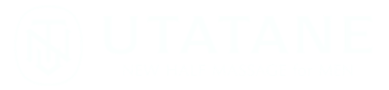 新潟ニューハーフマッサージ・UTATANE NEWHALF MASSAGE